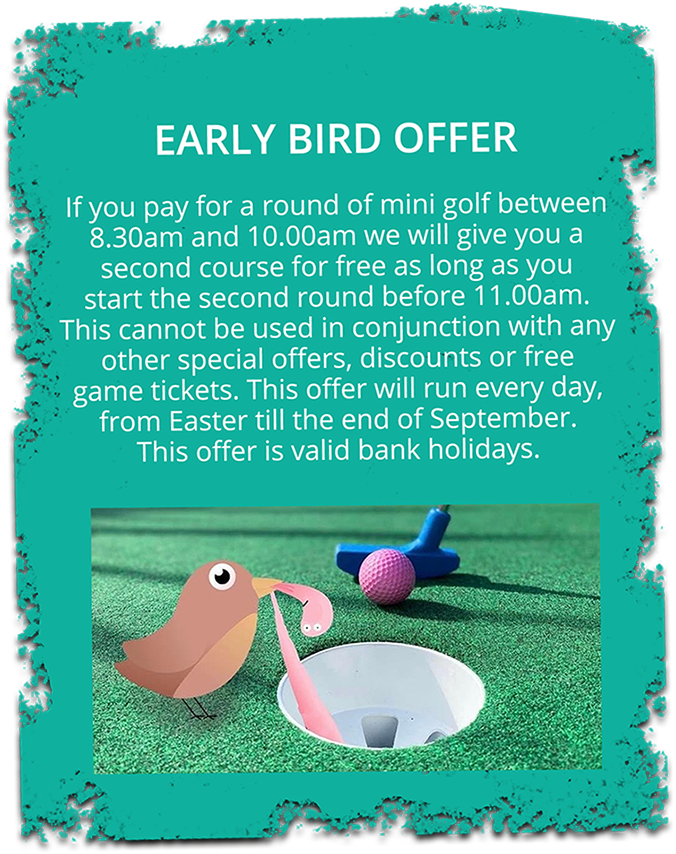 early bird and evening eagle offer prices at hastings adventure golf