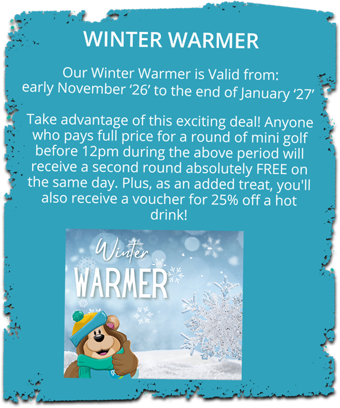 winter warmer offer at hastings adventure golf